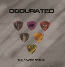 Obdurated : The Covers Within